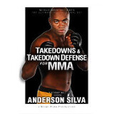 アンデウソン・シウバのTakedowns & takedown defense for MMA DVD  [bv-dvd-as-takedown]